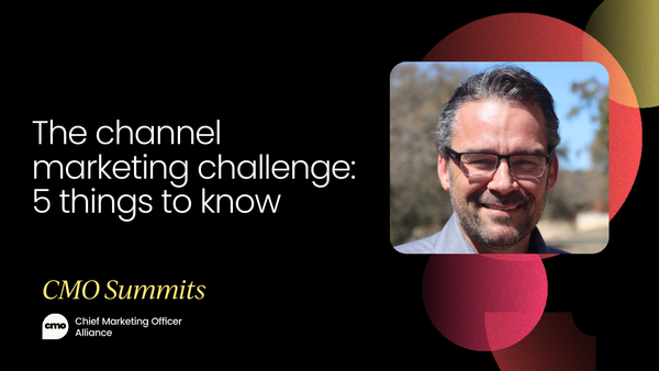 The channel marketing challenge: 5 things to know [VIDEO]