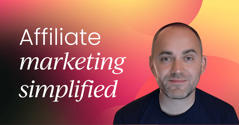 Building credibility through affiliate marketing with Emmet Gibney [Video]