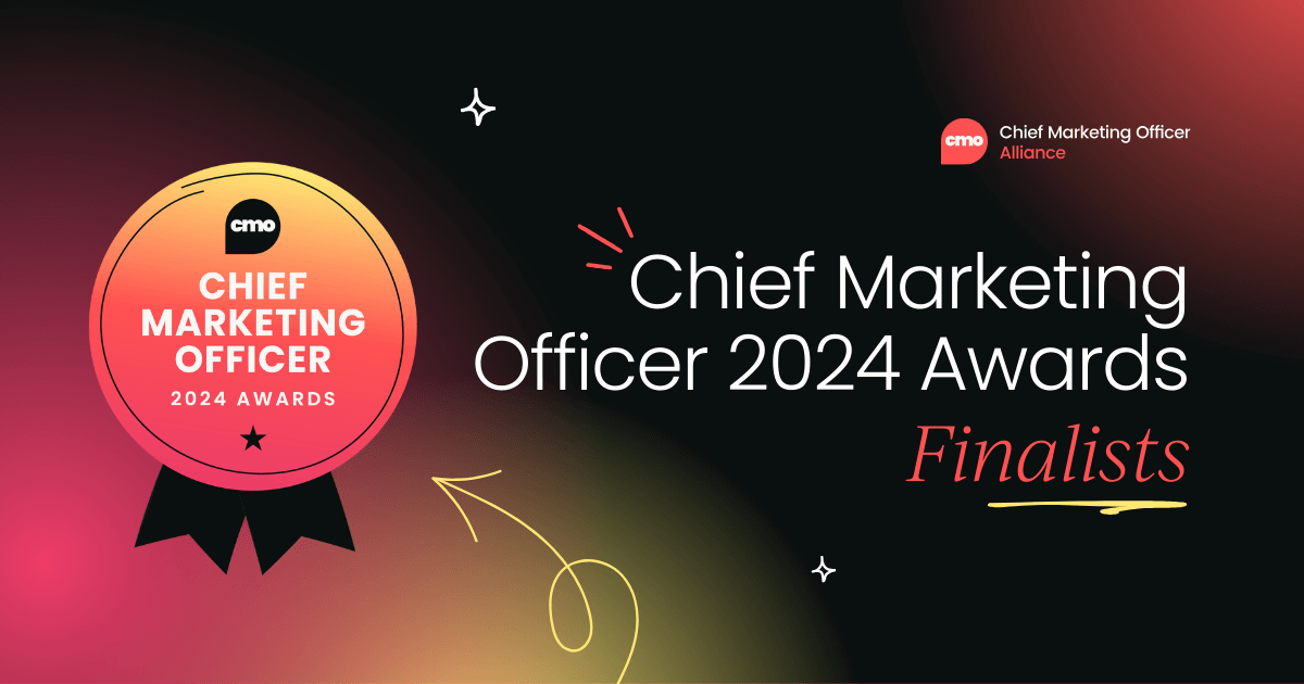 Chief Marketing Officer Awards 2024: Your finalists