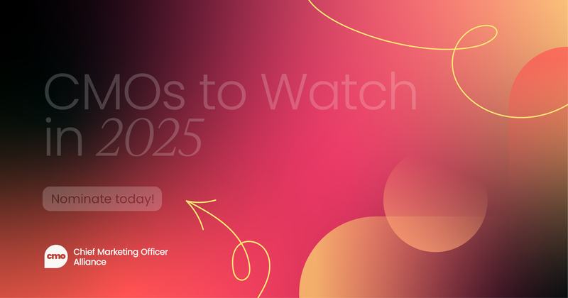 Nominate your CMOs to Watch in 2025